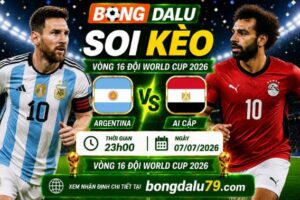 Soi Kèo Argentina vs Ai Cập 23h00 07/07 – Vòng 1/8 World Cup 2026
